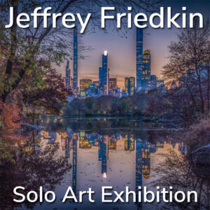 Jeffrey Friedkin – Solo Art Exhibition | Light Space & Time Online Art Gallery